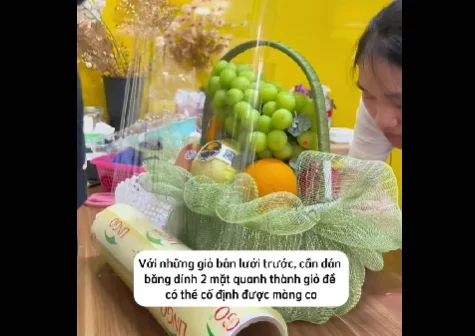 Hướng dẫn cách bọc giỏ hoa quả bằng màng bọc thực phẩm dễ làm
