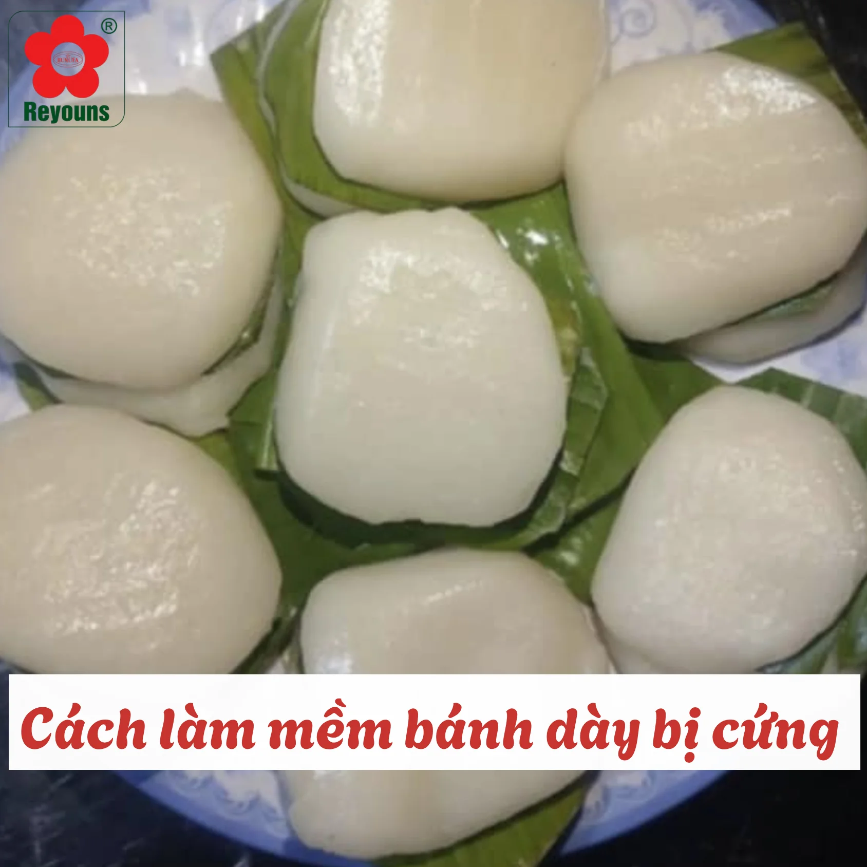 Cách làm mềm bánh dày bị cứng đơn giản mà hiệu quả tại nhà