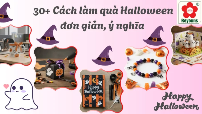 30+ Cách làm quà Halloween đơn giản, ý nghĩa cho bạn bè, người thân