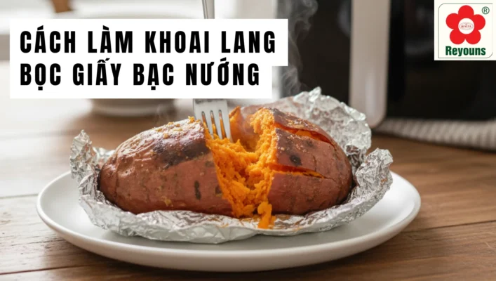 Cách làm khoai lang bọc giấy bạc nướng thơm ngon, dễ làm tại nhà