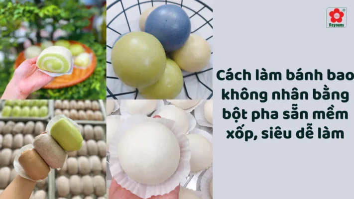 Cách làm bánh bao không nhân bằng bột pha sẵn mềm xốp, siêu dễ làm