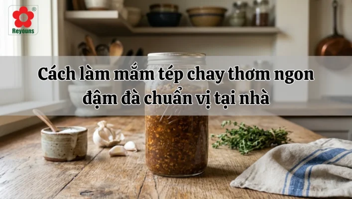 Cách làm mắm tép chay thơm ngon, đậm đà chuẩn vị tại nhà