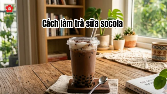 Cách làm trà sữa socola thơm béo, đậm vị ngon khó cưỡng