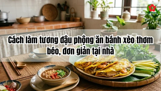 Cách làm tương đậu phộng ăn bánh xèo thơm béo, đơn giản tại nhà