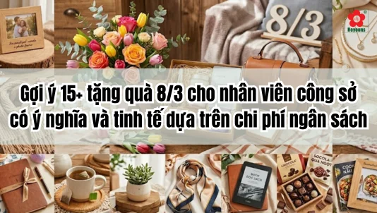 Gợi ý 15+ tặng quà 8/3 cho nhân viên công sở dựa trên chi phí ngân sách